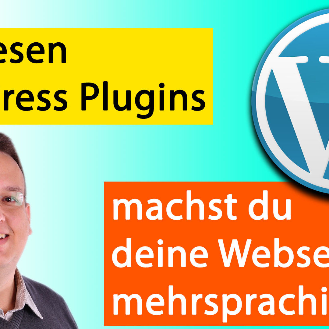 Plugins, mit denen du eine WordPress Webseite mehrsprachig machst