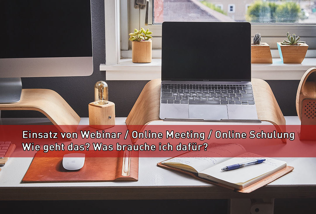 Webinar: Wie erstelle ich ein Webinar, ein Online Meeting oder ein Online Schulung?