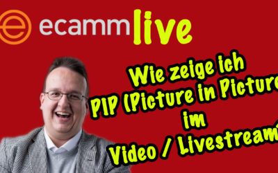 Ecamm Live: Wie zeige ich ein PIP im Video / Livestream?