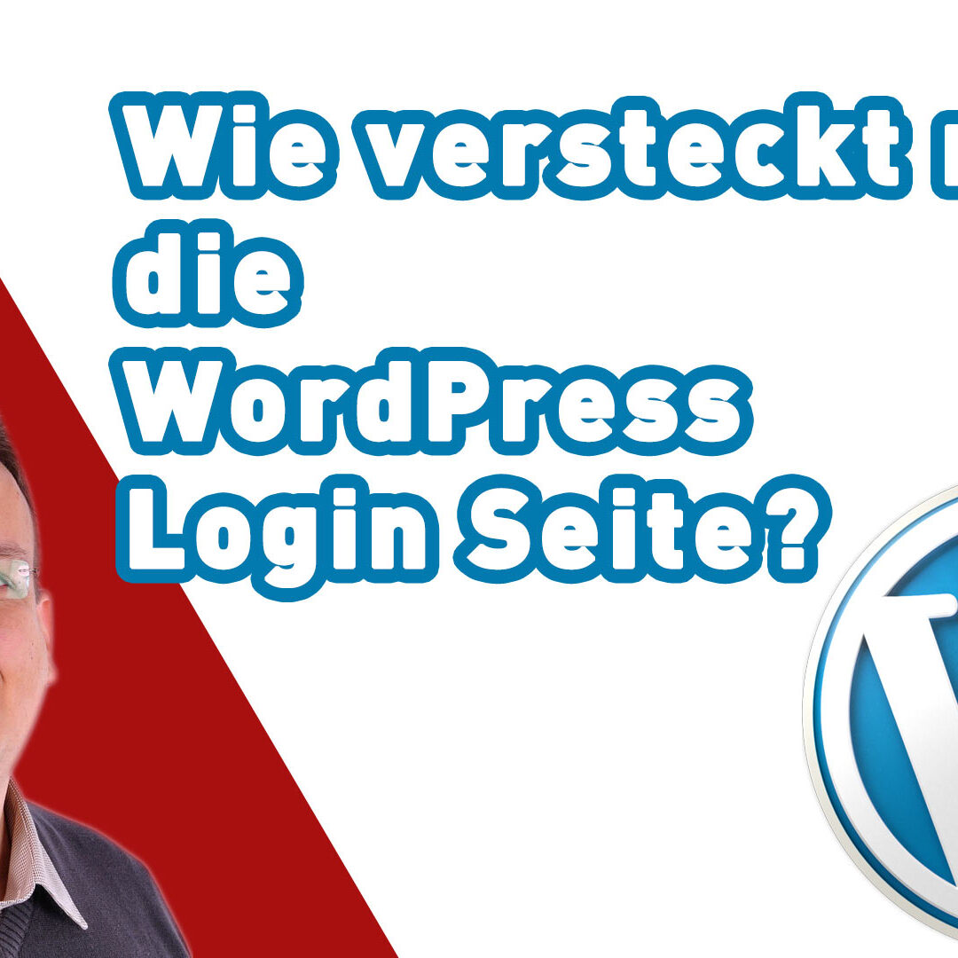 Wie versteckt man die WordPress Login Seite?