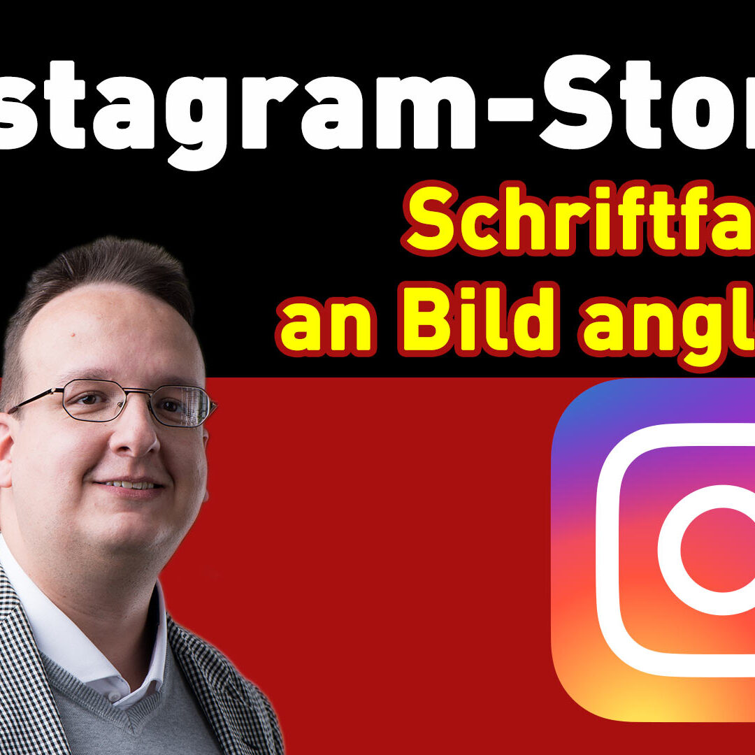 Instagram Story Hack / Trick – Schriftfarbe an Bild angleichen