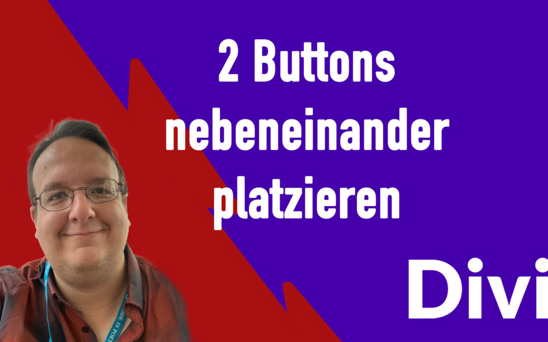 Divi: 2 Buttons nebeneinander platzieren