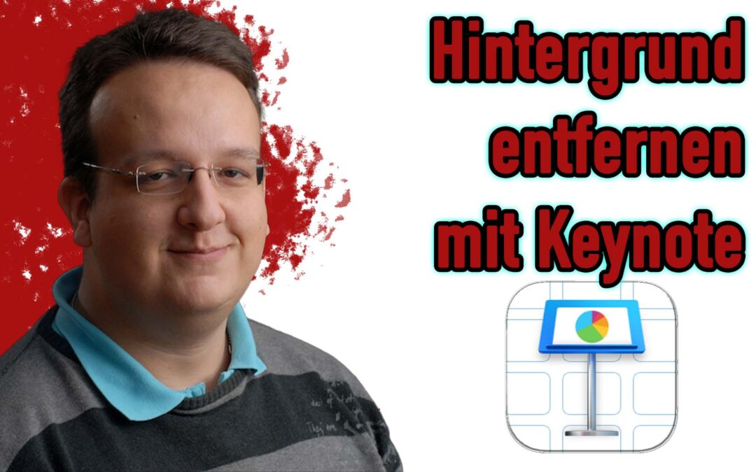 Wie entferne ich den Hintergrund eines Bildes in Keynote [Youtube Thumbnails, Bilder Erstellung]