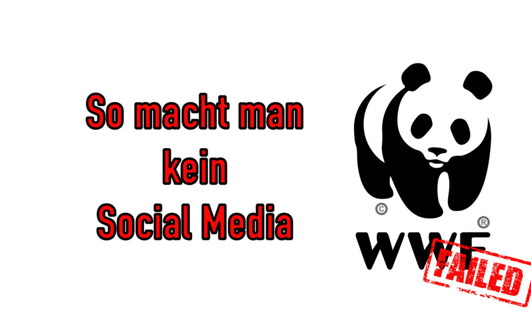 True Fruits – EDEKA und WWF – So geht Social Media (nicht)