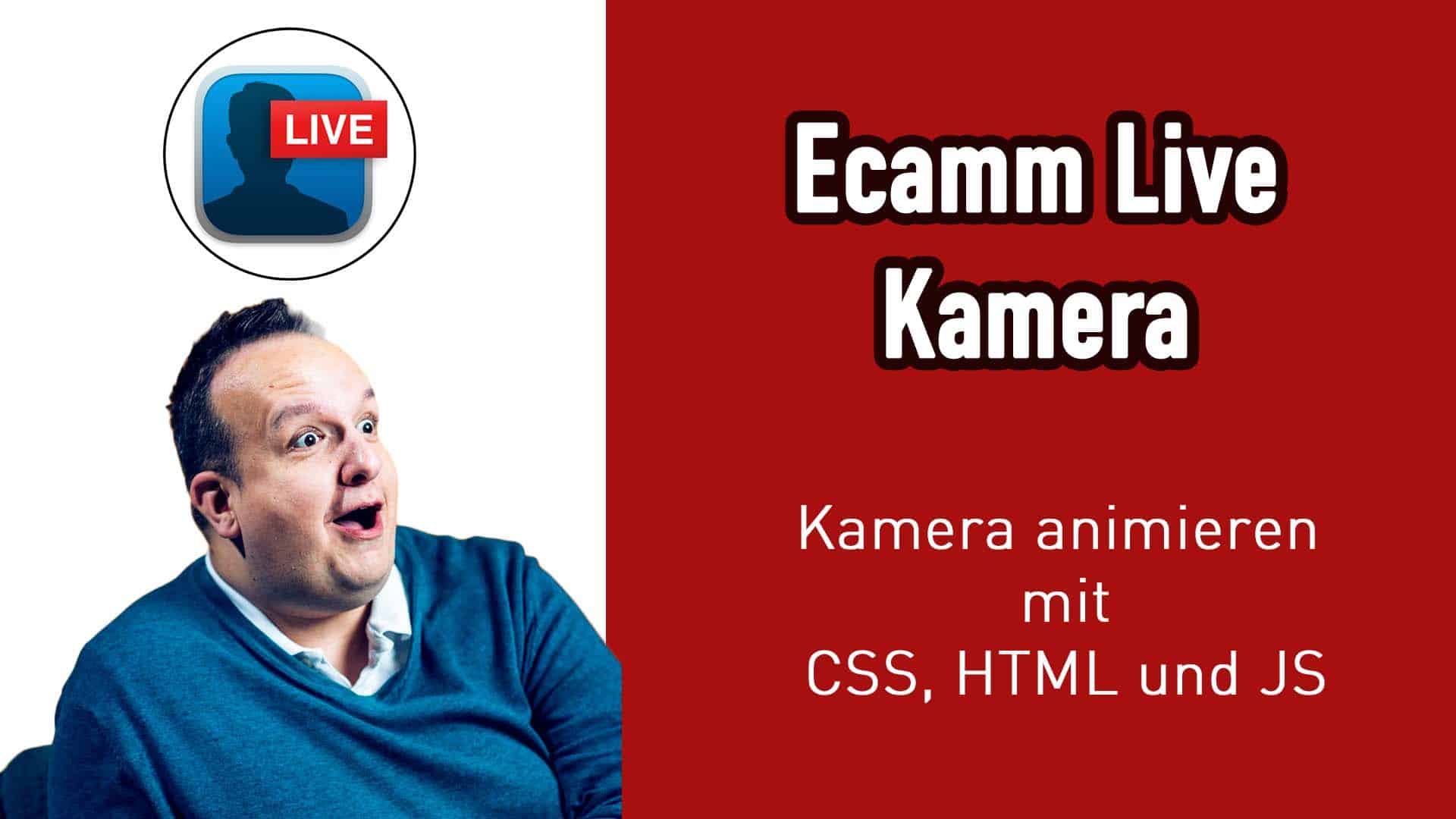 Ecamm Live Kamera mit CSS HTML und JS animieren (Ecamm Live oder OBS)