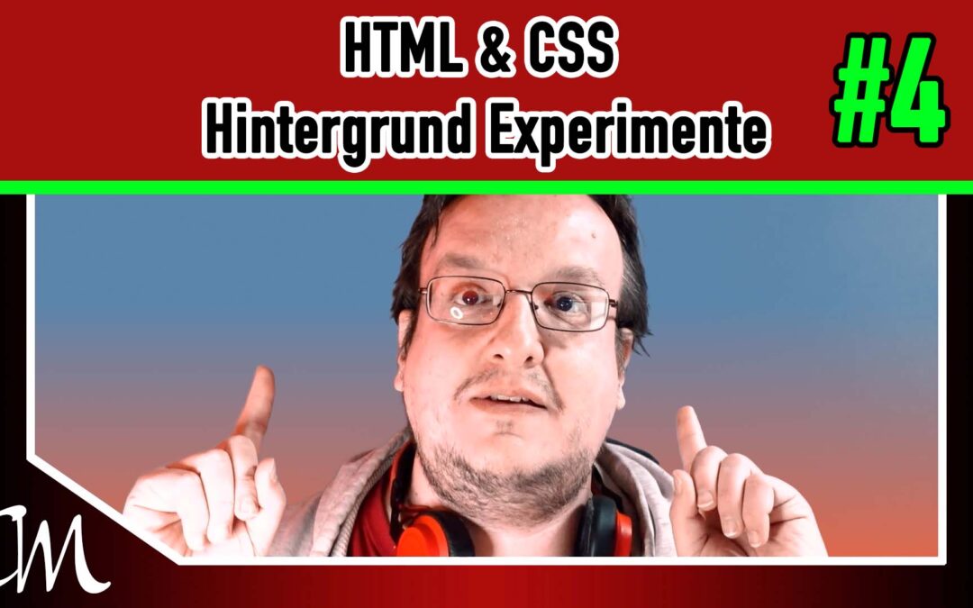 HTML & CSS Hintergrund Experimente #4