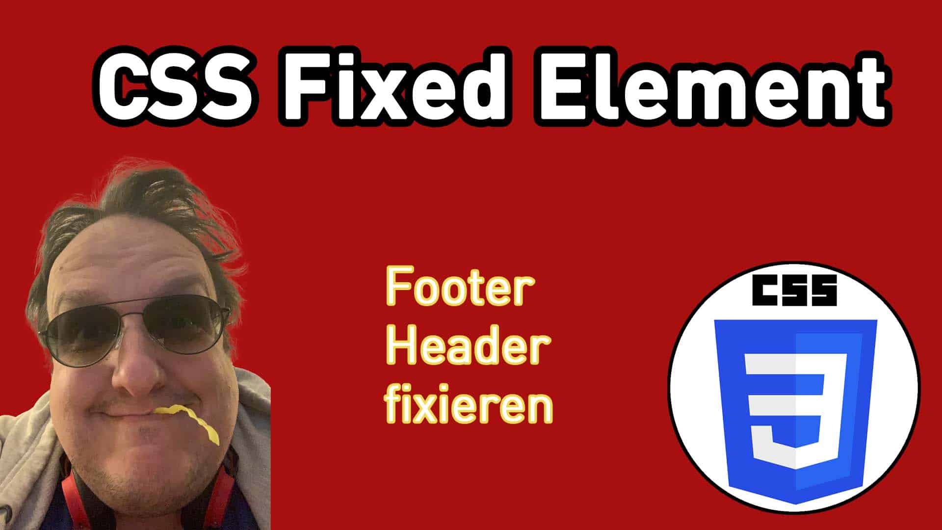 Einen fixed Header oder Footer mit CSS erstellen (CSS Anleitung Deutsch)