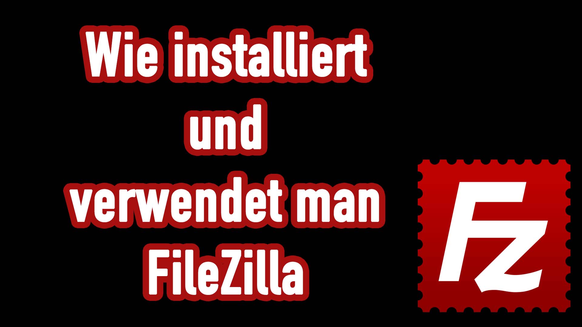Filezilla einrichten und verwenden (FTP Client)