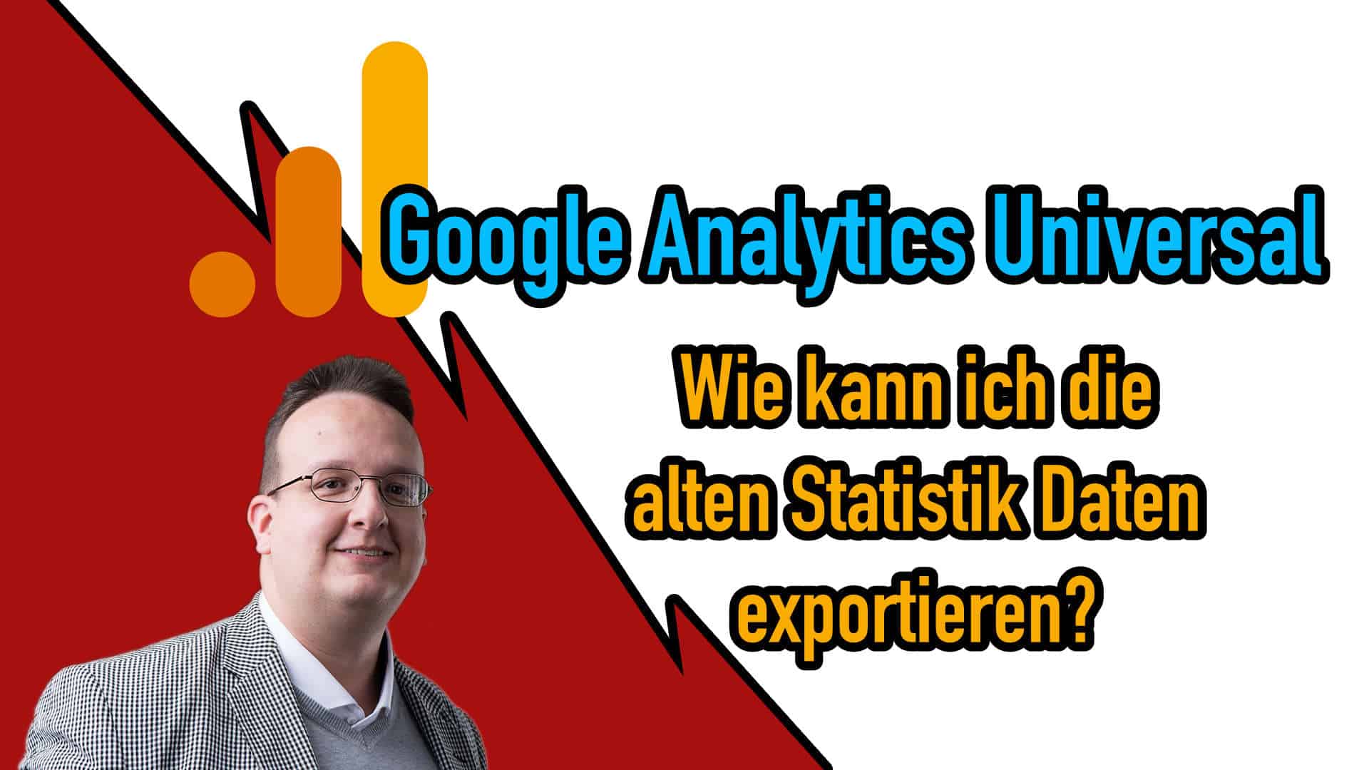Wie kann ich die alten Google Analytics Universal Daten exportieren?
