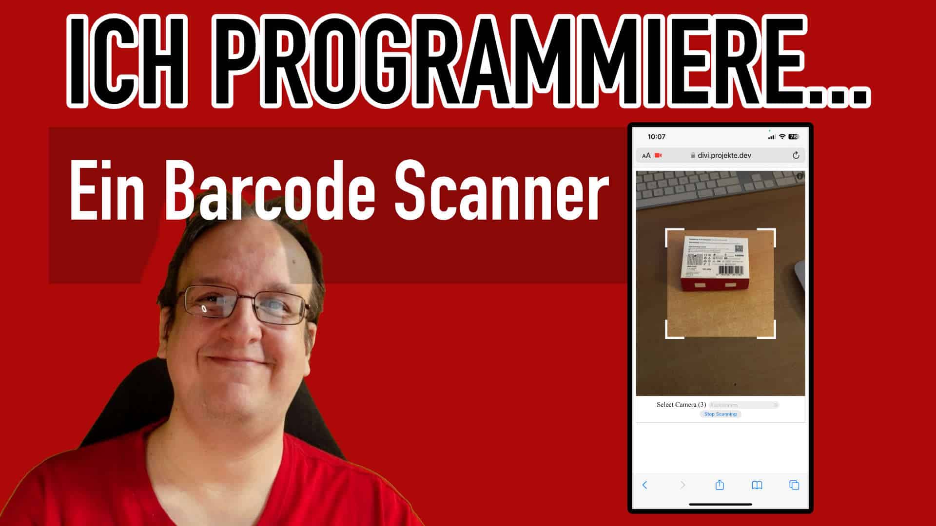 Ich programmiere ein Barcode Scanner / QR Code Scanner