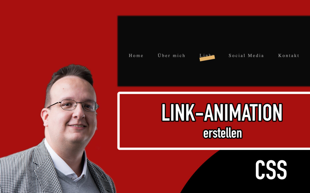 Wie kann ich eine coole Link Animation umsetzen? (HTML & CSS)