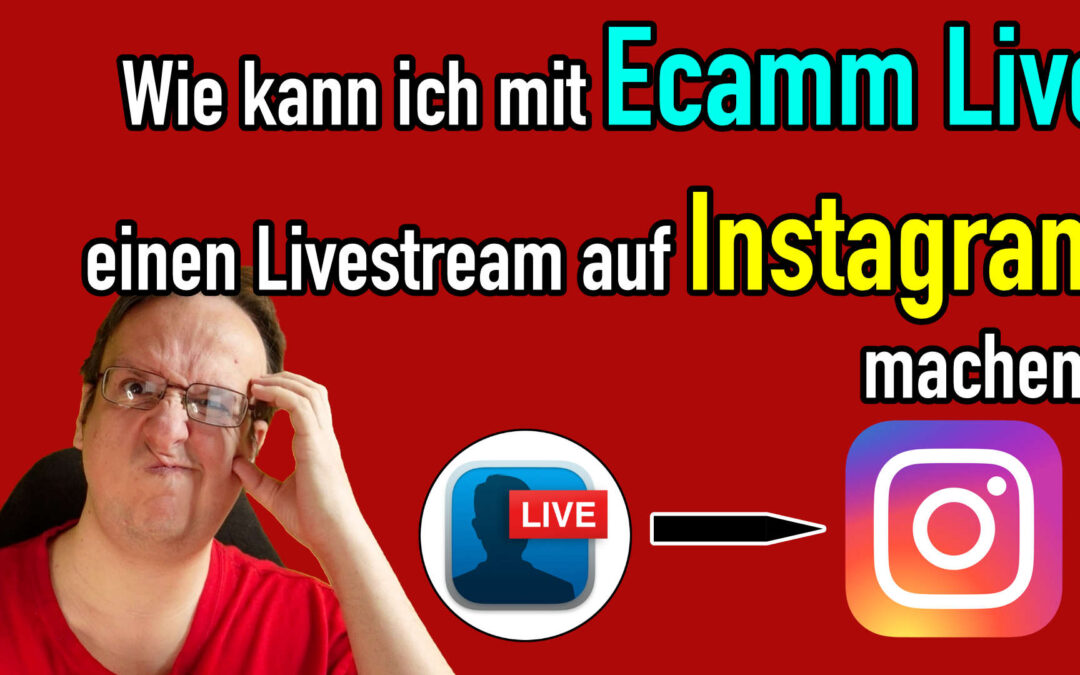 Ecamm Live: Wie kann ich einen Livestream auf Instagram machen?