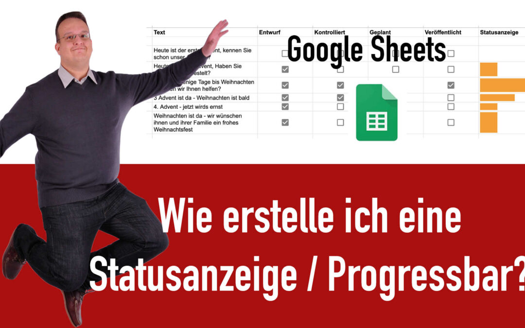 Google Sheets: Wie erstelle ich eine Statusanzeige / Progressbar?