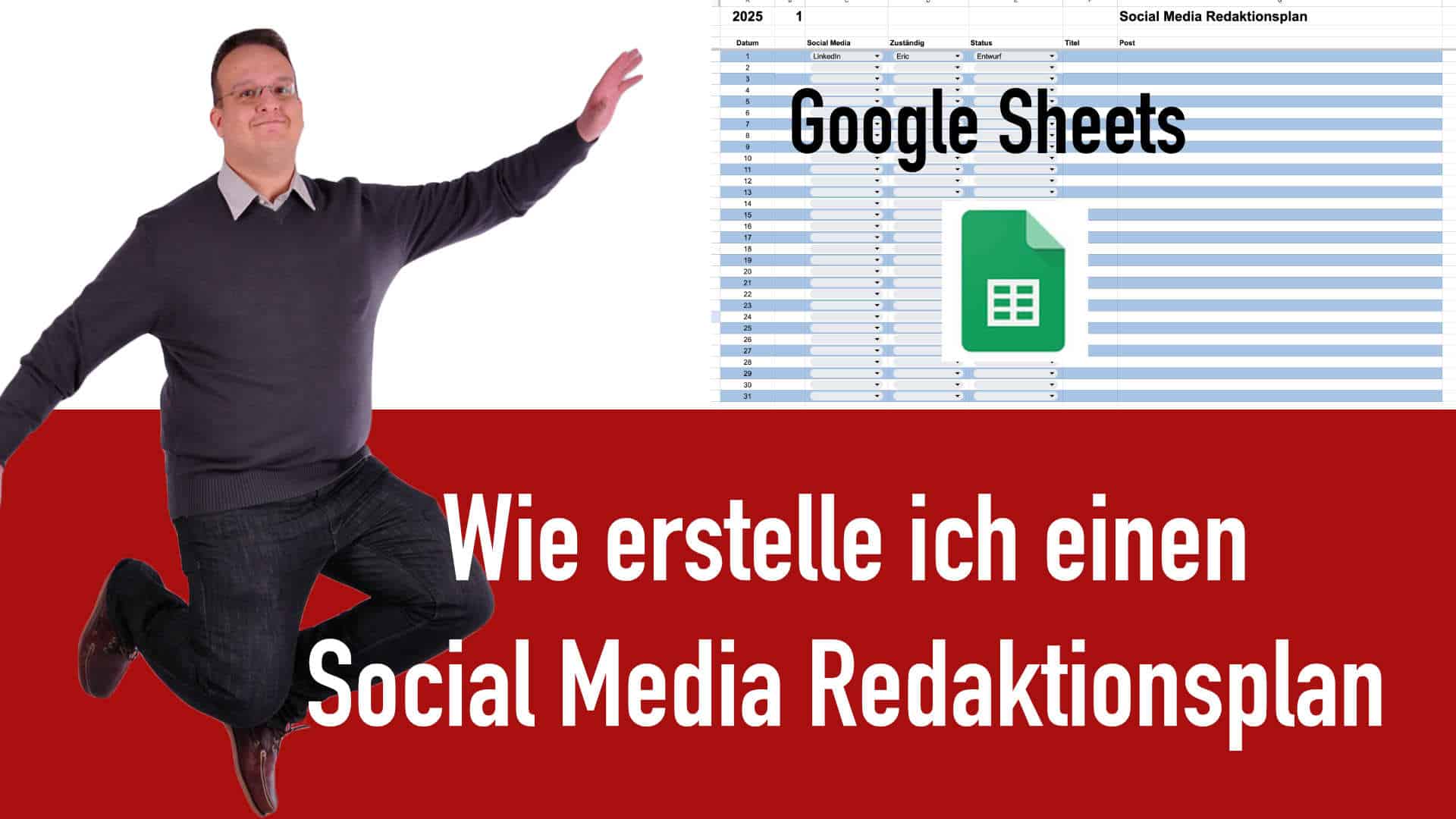 Wie erstelle ich einen Social Media Redaktionsplan? Contentplan? (Google Sheet)