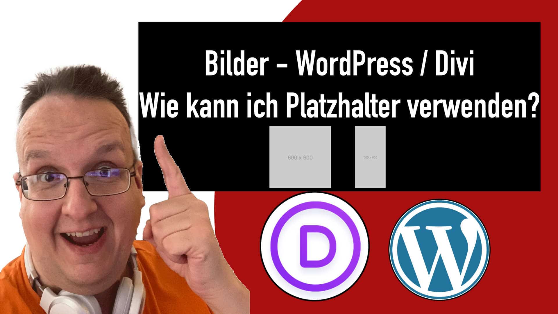 Wie kann ich Bilderplatzhalter verwenden? WordPress, DIVI oder Webdesign