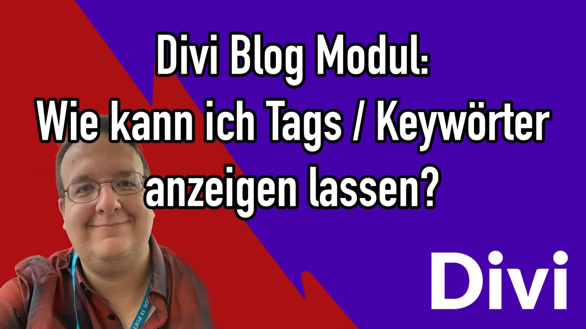 DIVI: Wie binde ich Schlagwörter / Tags in das Divi Blog Modul ein?