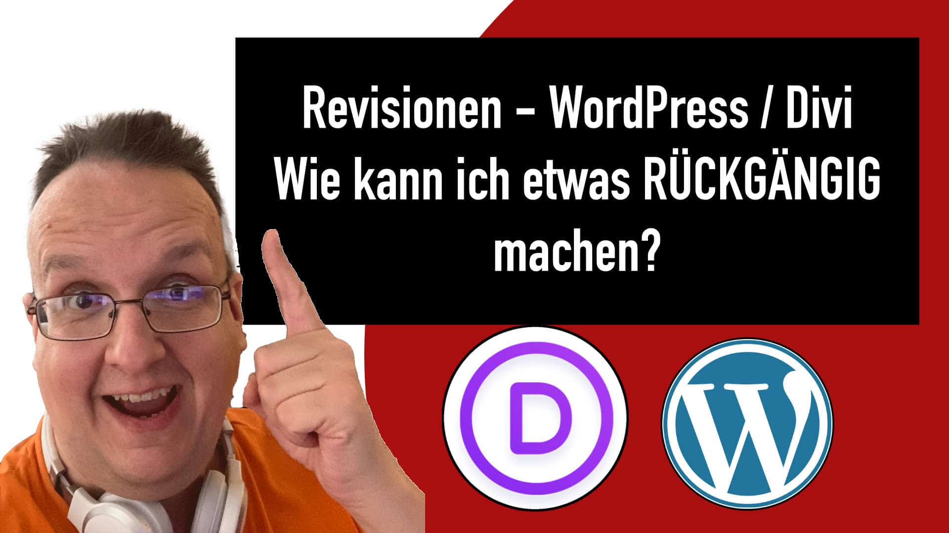 DIVI: Wie kann ich etwas Rückgängig machen? WordPress Revisionen