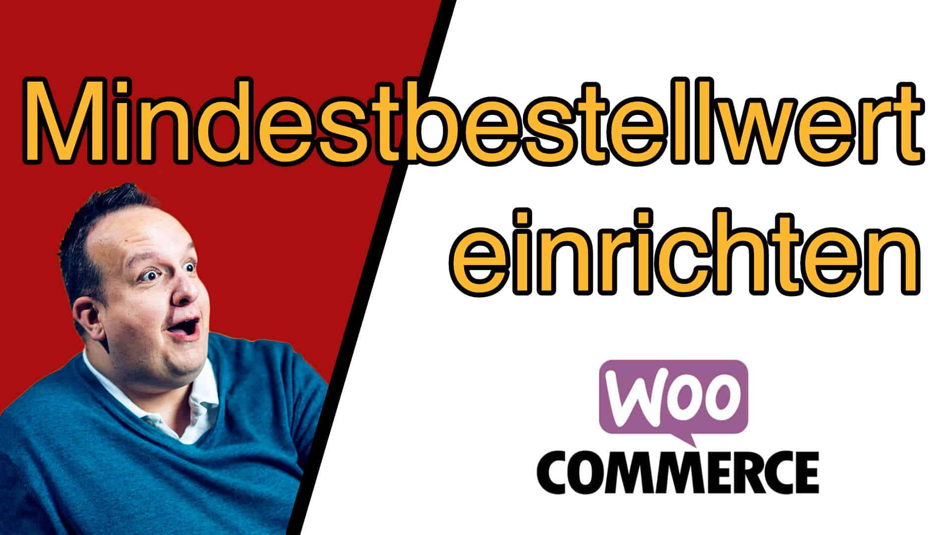 WooCommerce: Einen Mindestbestellwert definieren