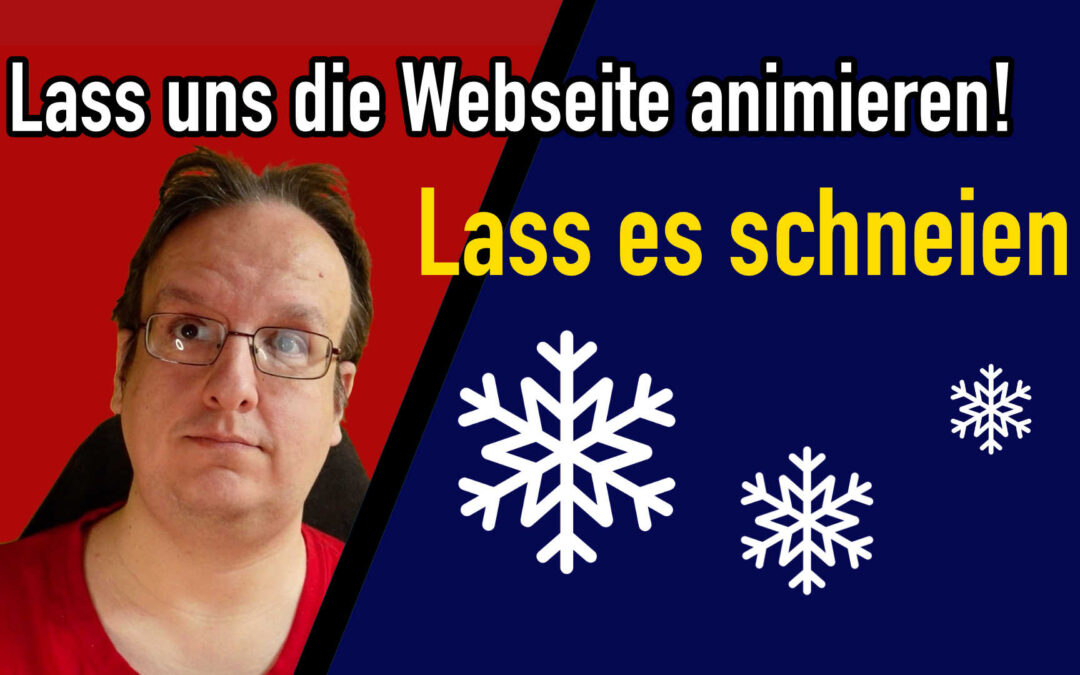 Lass es auf deiner Webseite auf Mausklick schneien – oder lass andere Objekte fallen