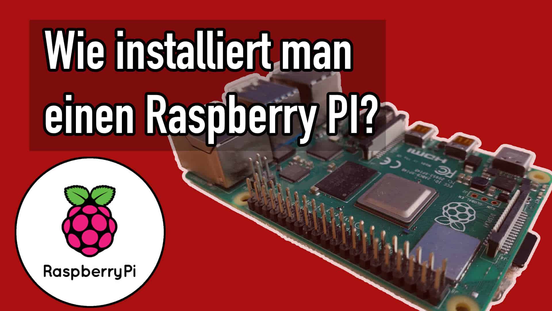wie installiert man einen raspberry pi