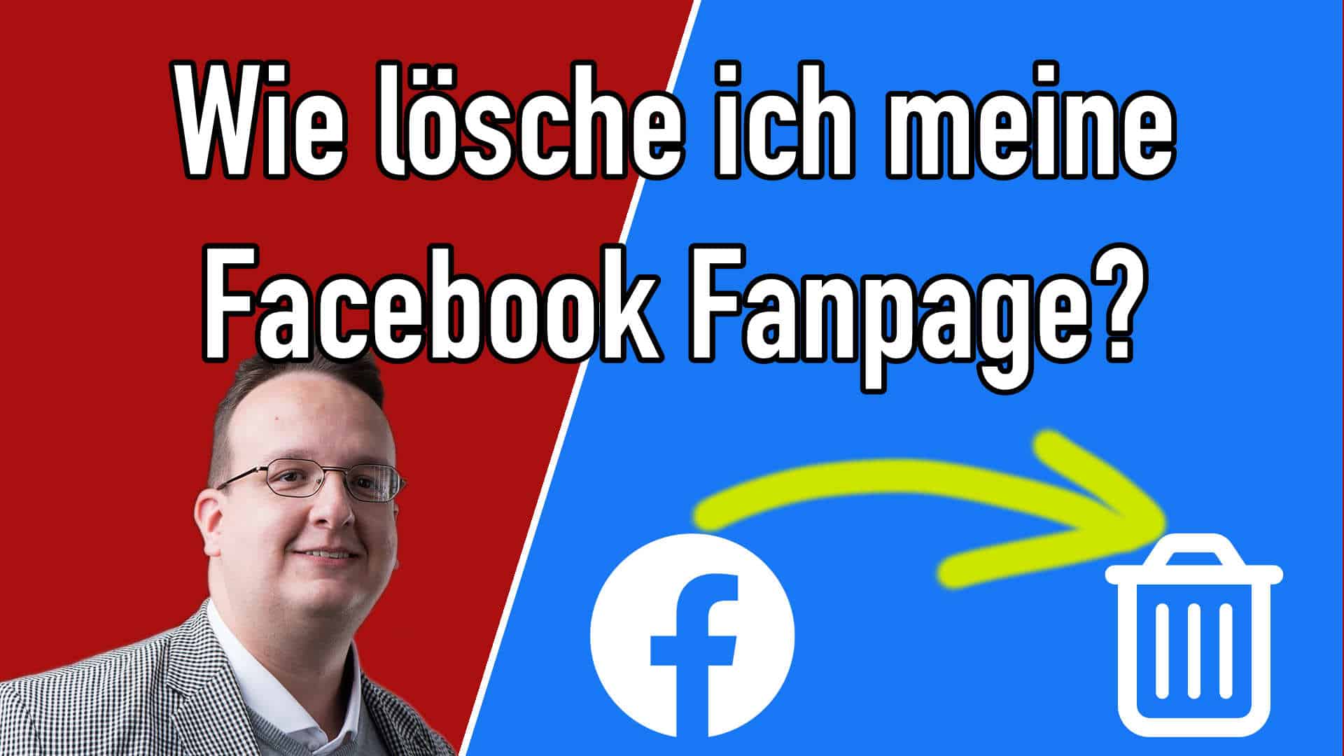 Wie lösche ich eine Facebook Seite / Fanpage? (2024)