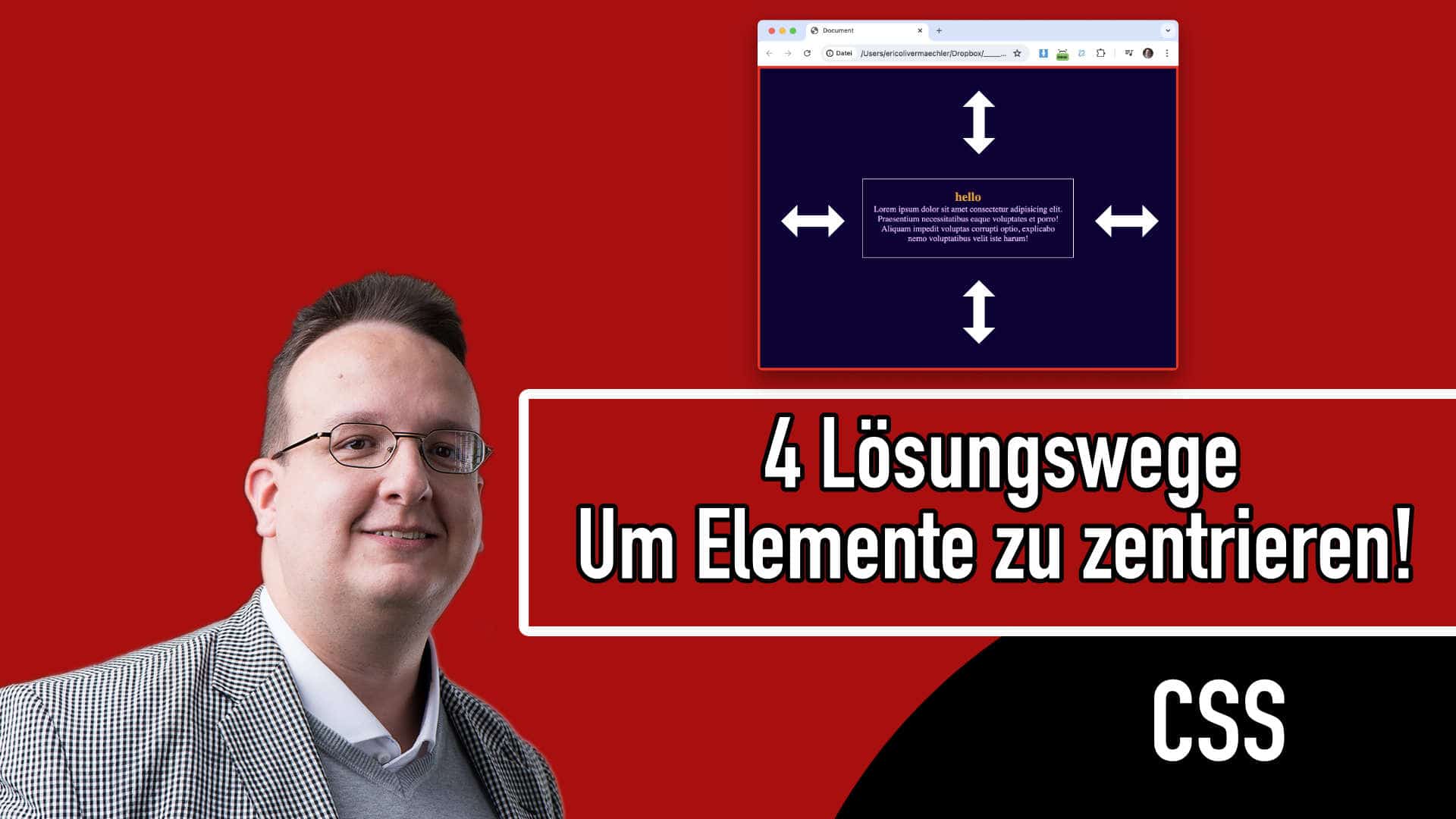 4 Lösungswege wie man ein Element mit CSS zentrieren kann