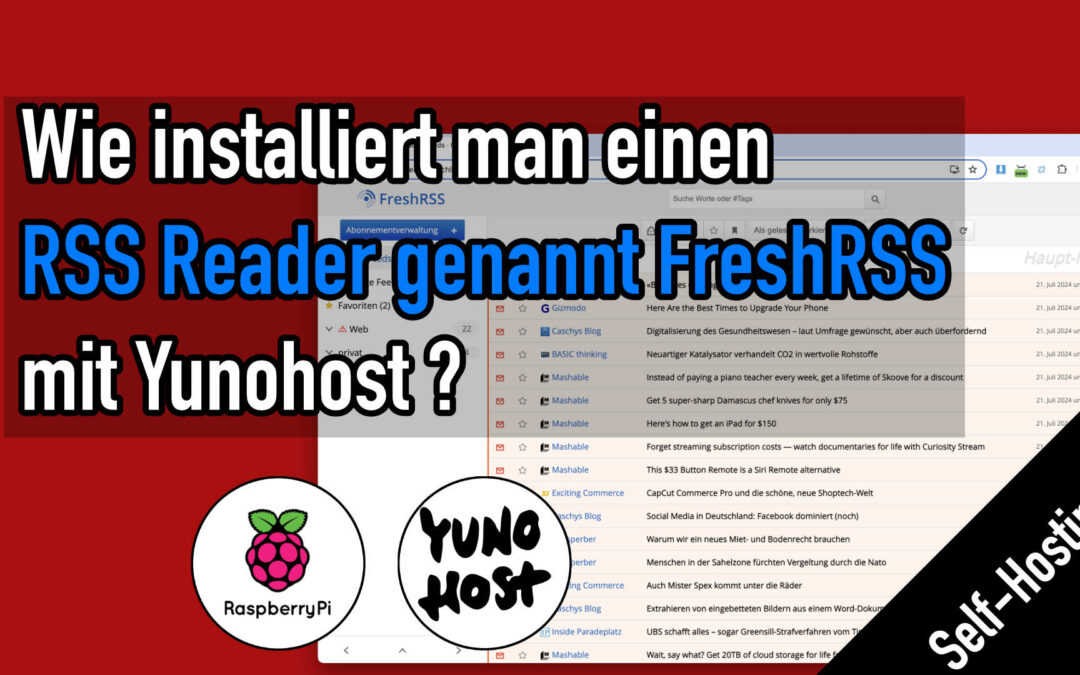 Kennt ihr FreshRSS? Wie installiert man diesen RSS Reader mit Yunohost?