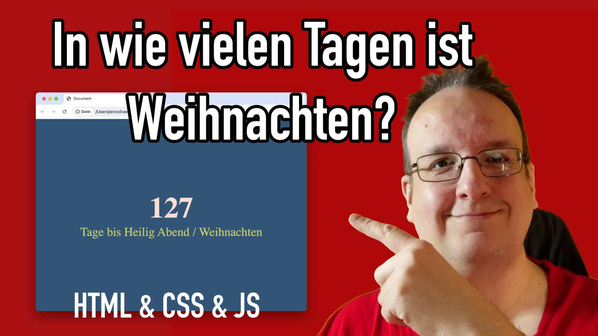 Countdown: Wie viele Tage sind es noch bis Weihnachten? HTML & CSS & Javascript