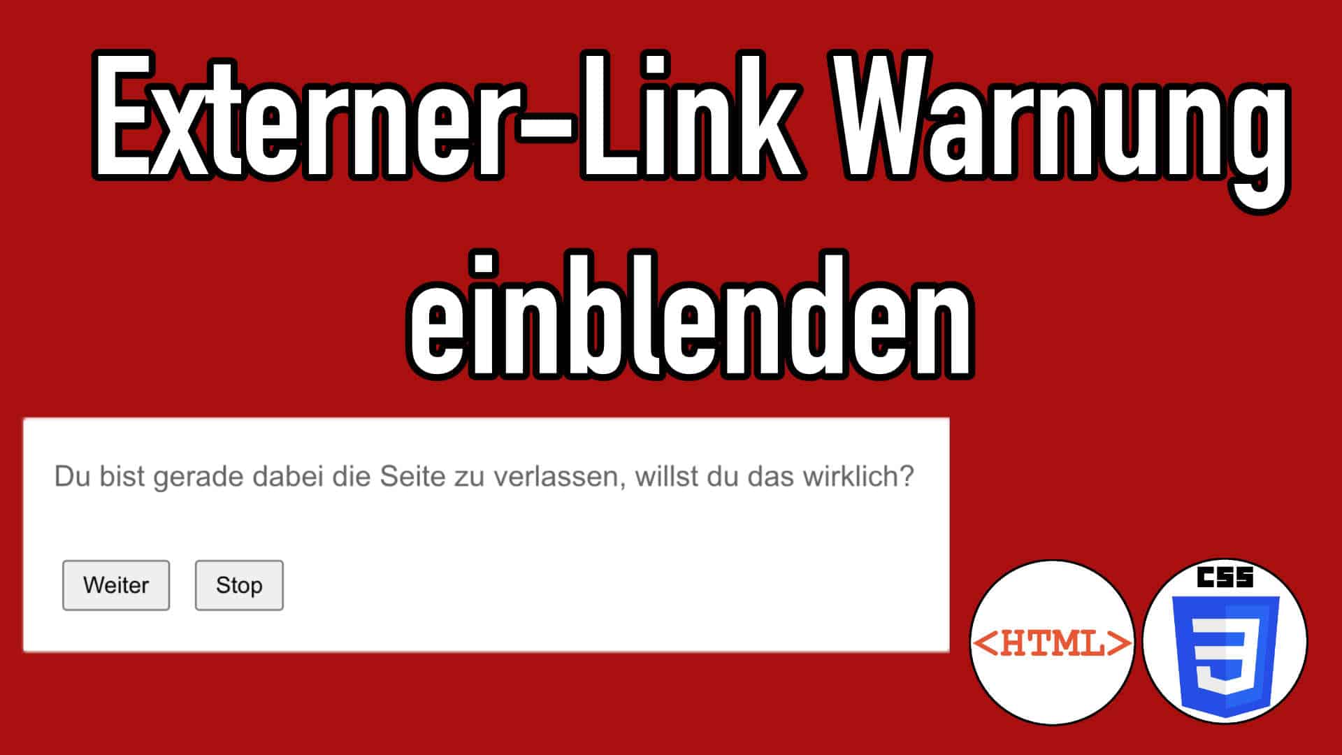 Warne deine Webseiten Besucher vor dem Verlassen der Webseite (HTML & Javascript)