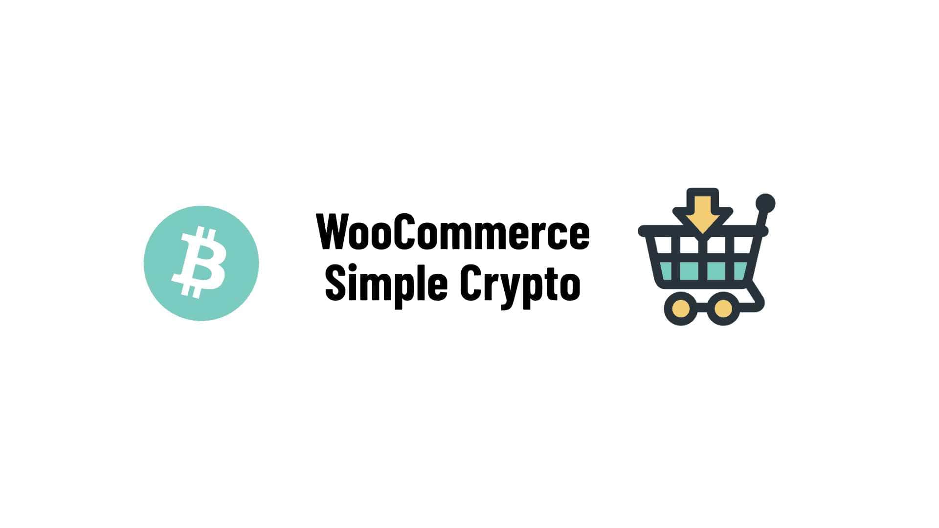 WooCommerce Simple Crypto – Plugin-Tipp