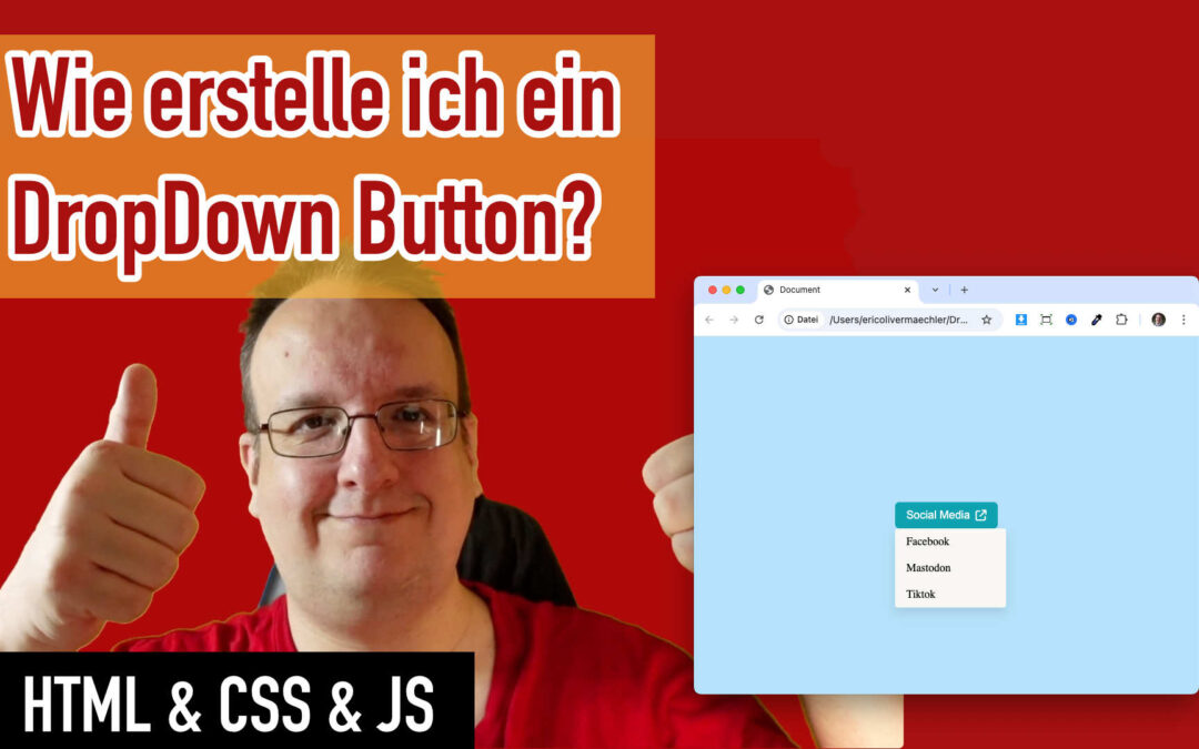 So einfach baust du einen DropDown Button mit HTML und CSS