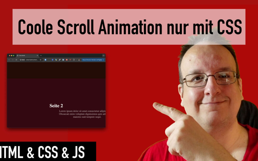 Wie erstelle ich eine Scroll Animation mit normalen CSS ohne GSPA?