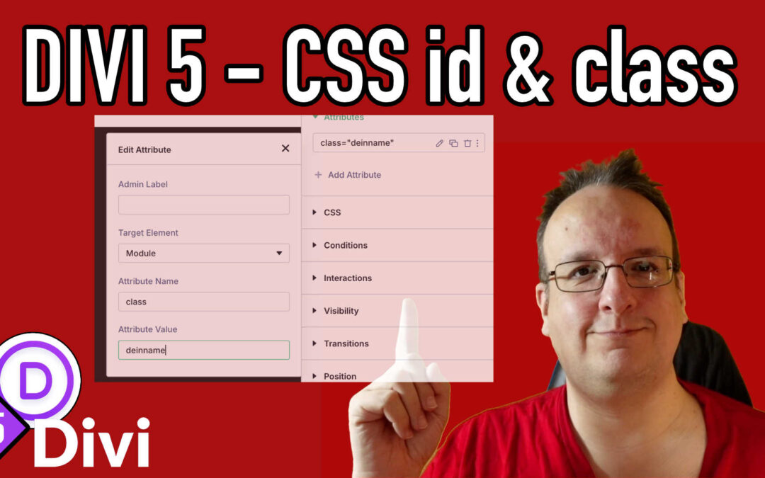 Divi 5: Wie trage ich CSS id und Klassen ein?