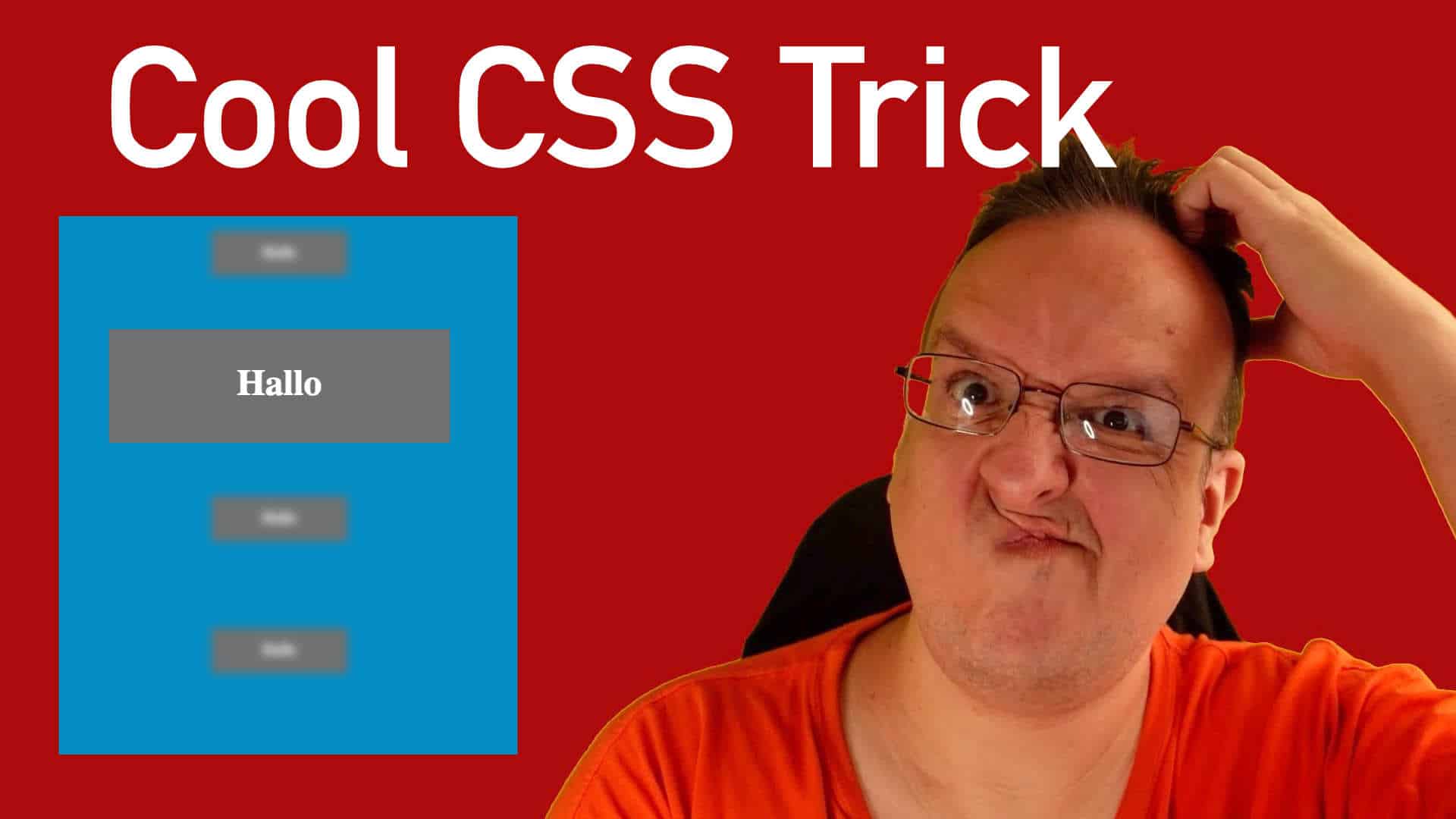 Moderne CSS Selektoren > :has & :not – ein cooler CSS Trick