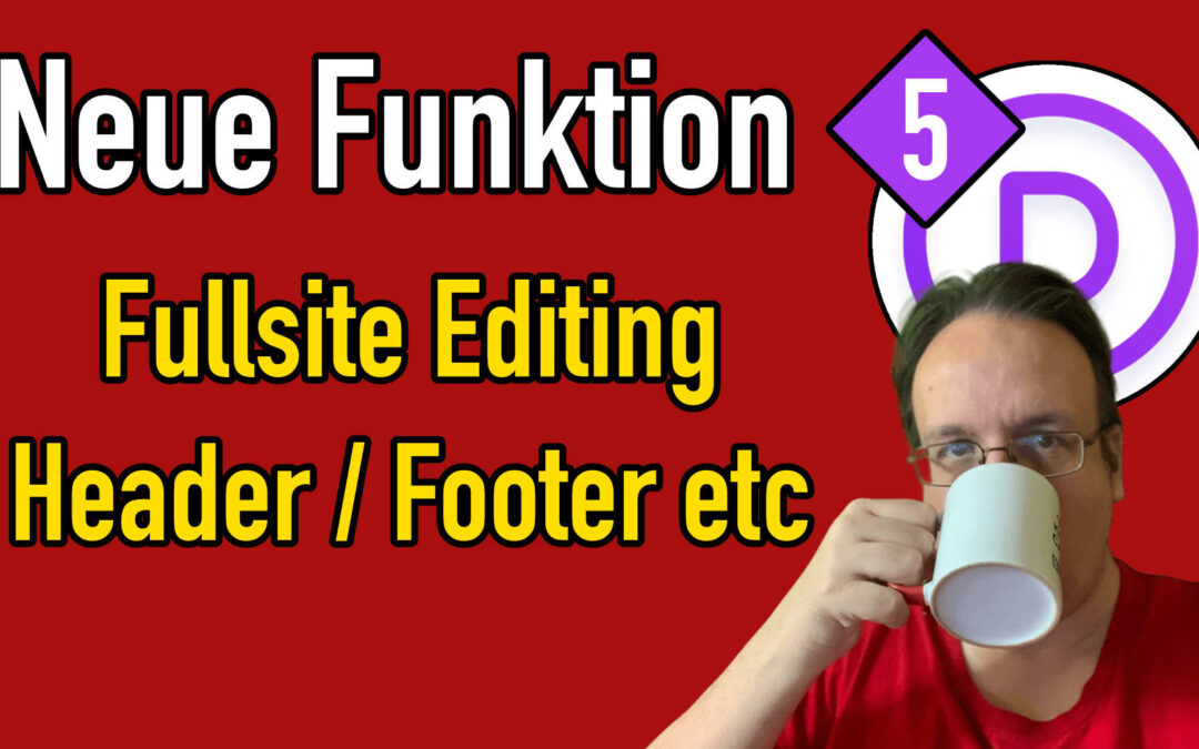 Neue Divi 5 Funktion: Fullsite Editing (Header / Footer / etc)