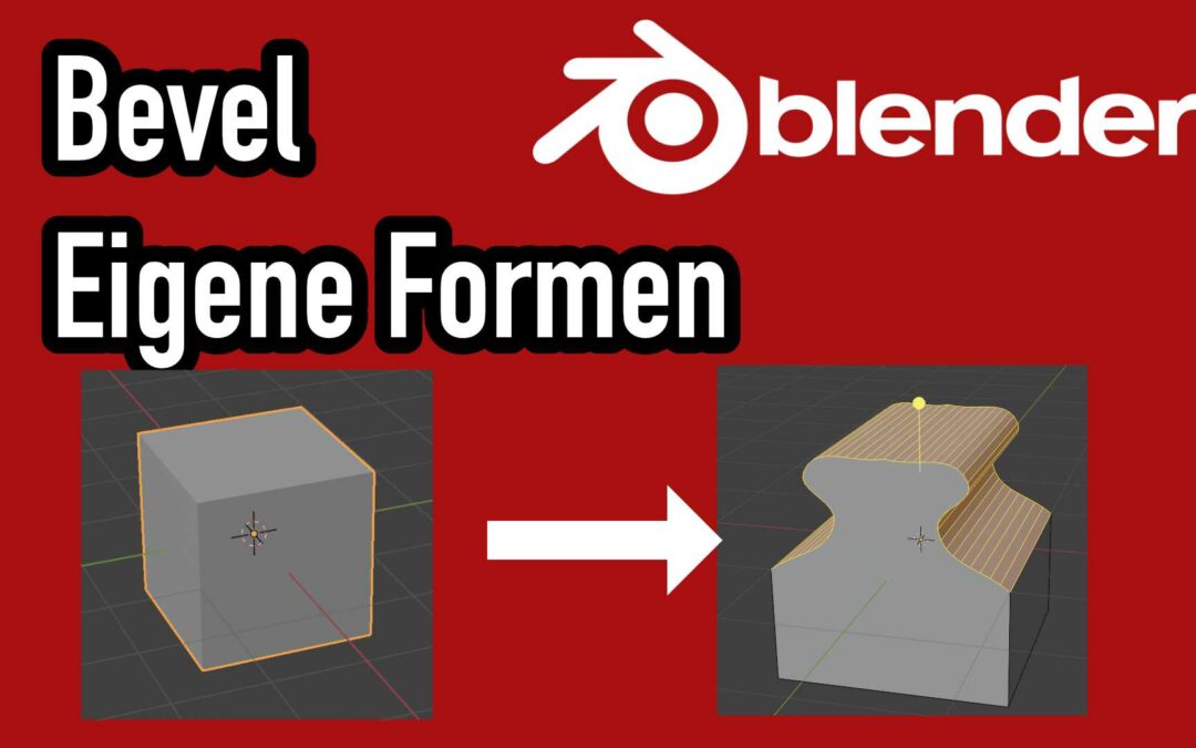 Blender Bevel Funktion: Eigene Form verwenden