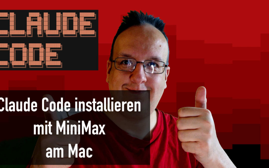 Claude Code mit MiniMax am Mac installieren (Terminal und Visual Studio Code)